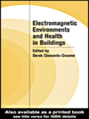 cover image of Electromagnetic Environments and Health in Buildings
